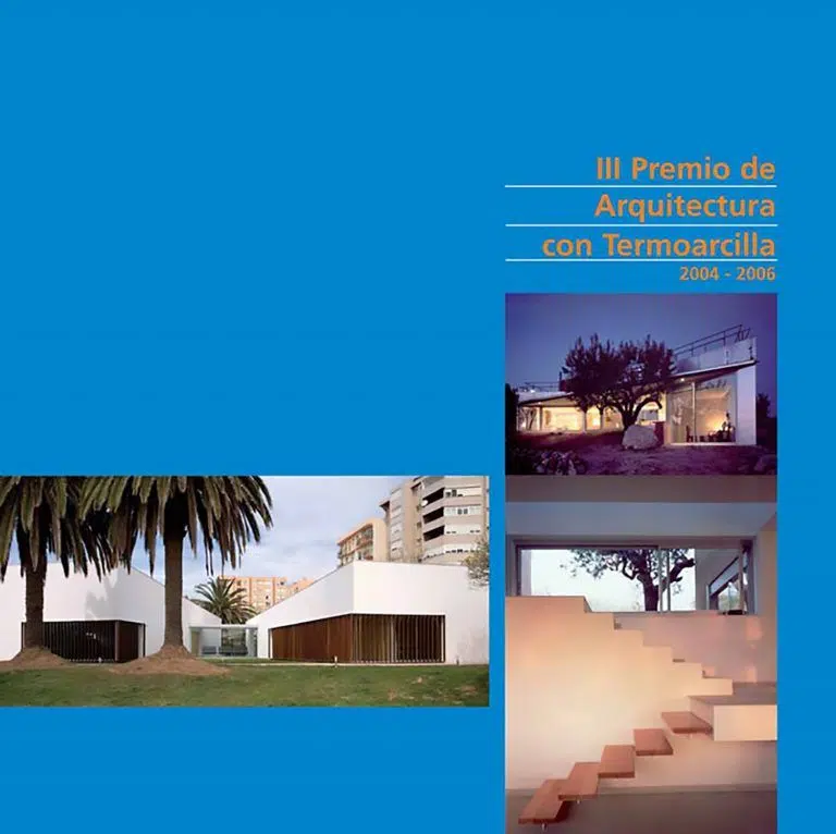 III Premio de Arquitectura con Termoarcilla (2004-2006)