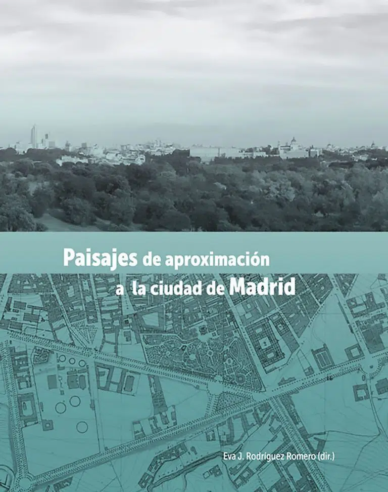 Paisajes de aproximación a la ciudad de Madrid
