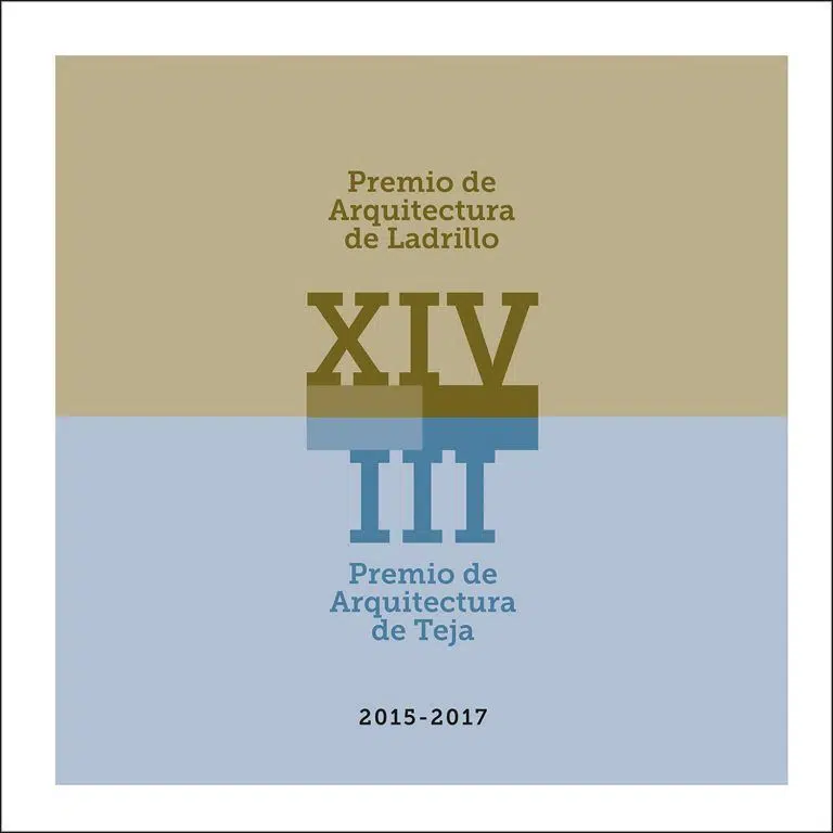 XIV Premio Arquitectura de Ladrillo y III Premio Arquitectura de Teja (2015-2017)