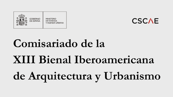 La XIII Bienal Iberoamericana de Arquitectura y Urbanismo arranca con la búsqueda de nueva sede y comisariado